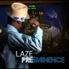 laze - Preeminence